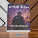 SAÚDE MENTAL NA POLÍCIA.     Tenente-coronel lança livro “Estresse Policial” nesta sexta-feira (24), em Cuiabá